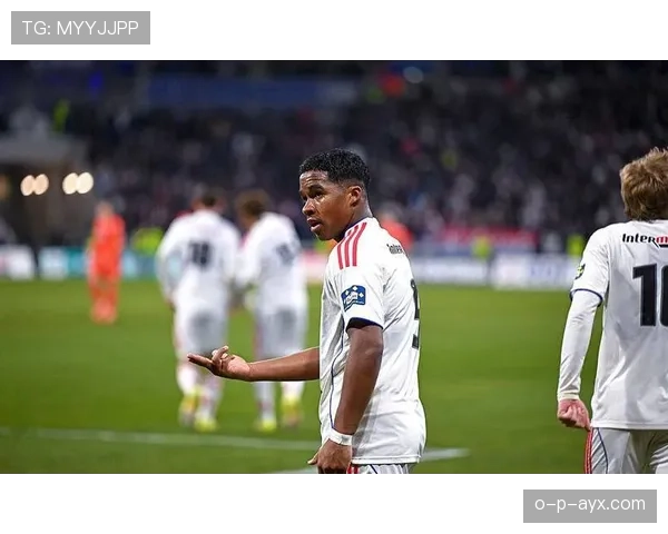 恩德里克献关键助攻，助球队力克强敌迎重要胜利